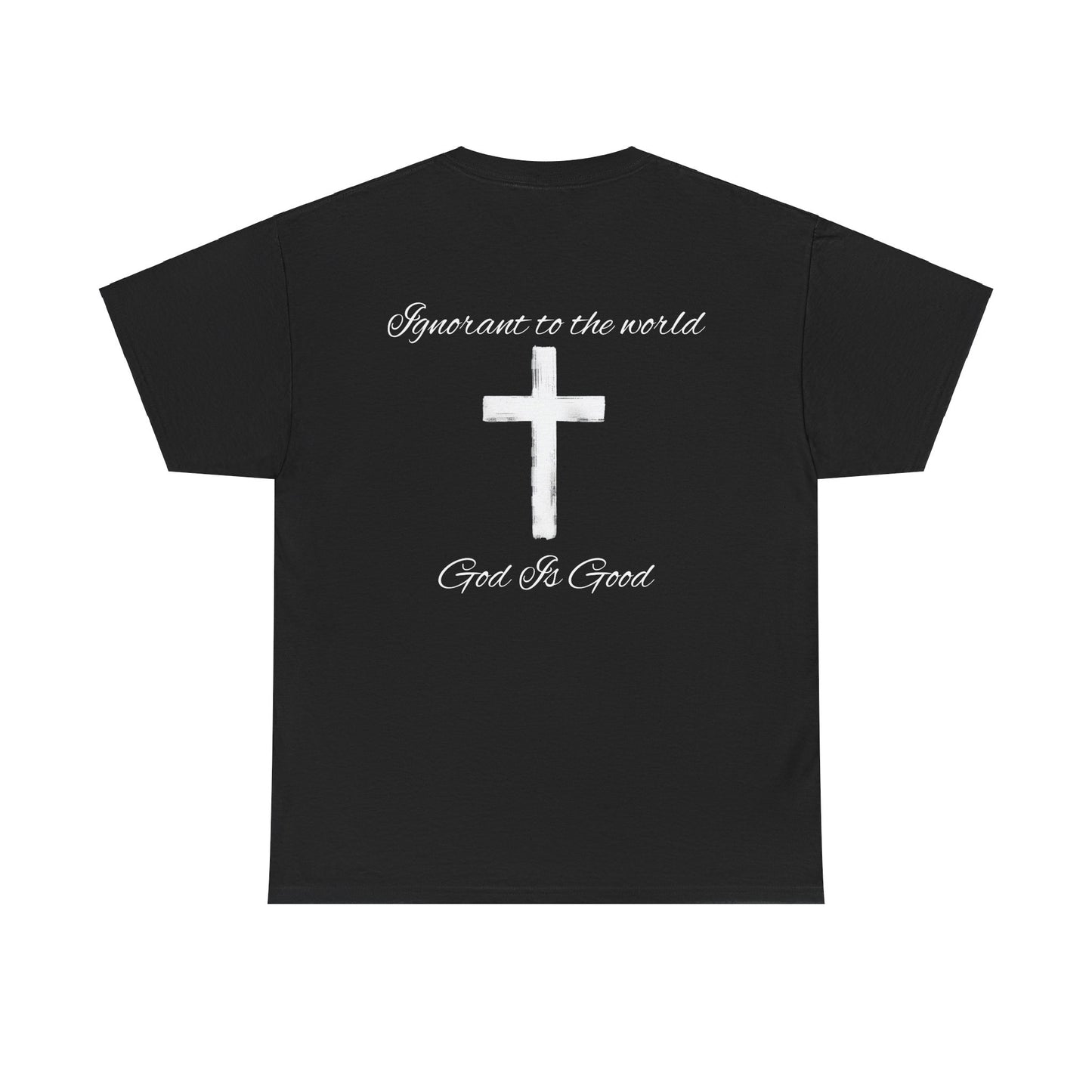 Ignorant Heavy Cotton Tee