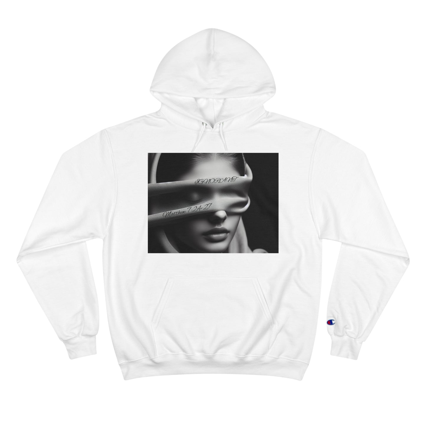 Ignorant Champion Hoodie