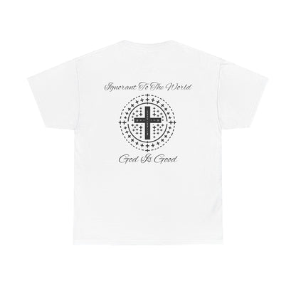 Ignorant Heavy Cotton Tee