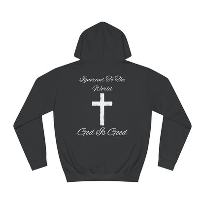 Ignorant College Hoodie